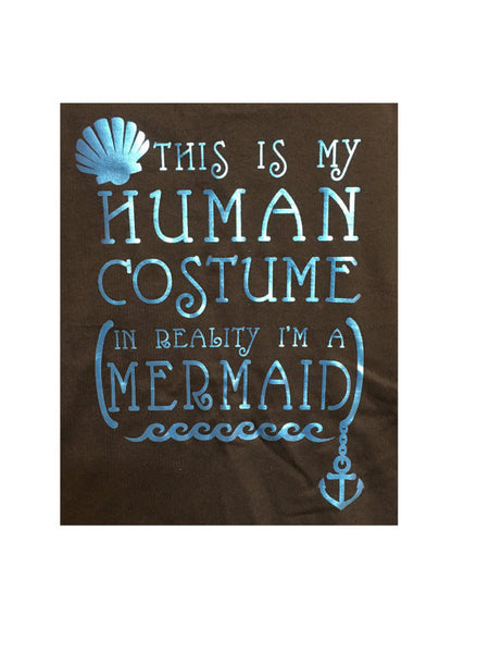 Next Level This is my human costume, in reality I'm a mermaid / Halloween Tank top / Halloween Costume / Mermaid / Under The sea / Metallic