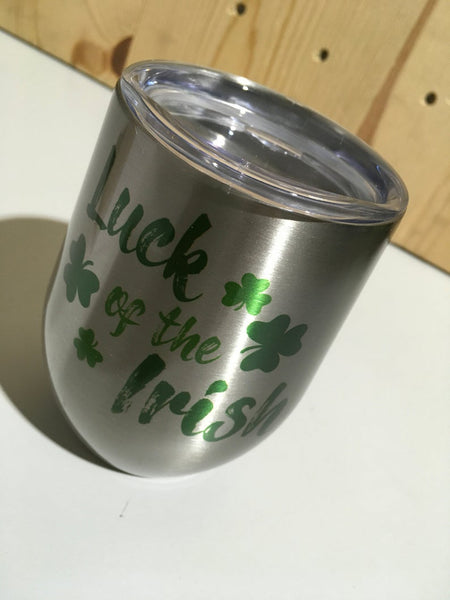 Luck of the Irish Shamrock Sublimation Stainless Steel 12oz Wine Tumbler St Patrick's Day Wine Tumbler