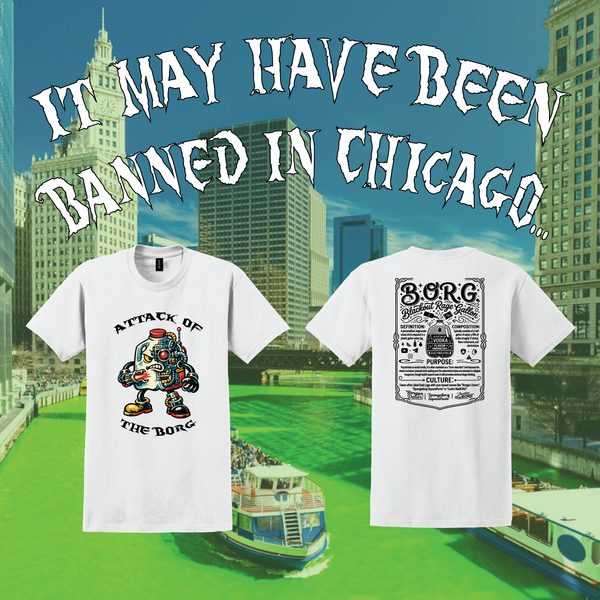 "Attack Of The B.O.R.G." drinking T-Shirt