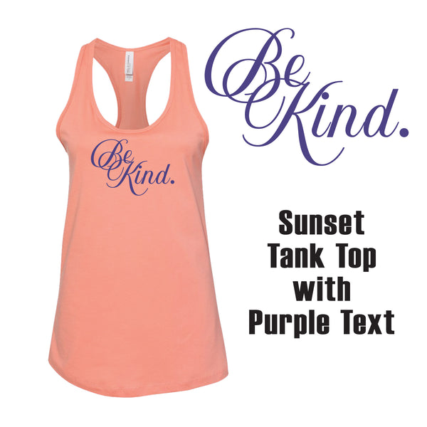 Be Kind Tank Top / Spread Kindness / Positive Vibes / Empowerment Top / Uplifting Quotes / Inspirational Clothing / Kindness Matters