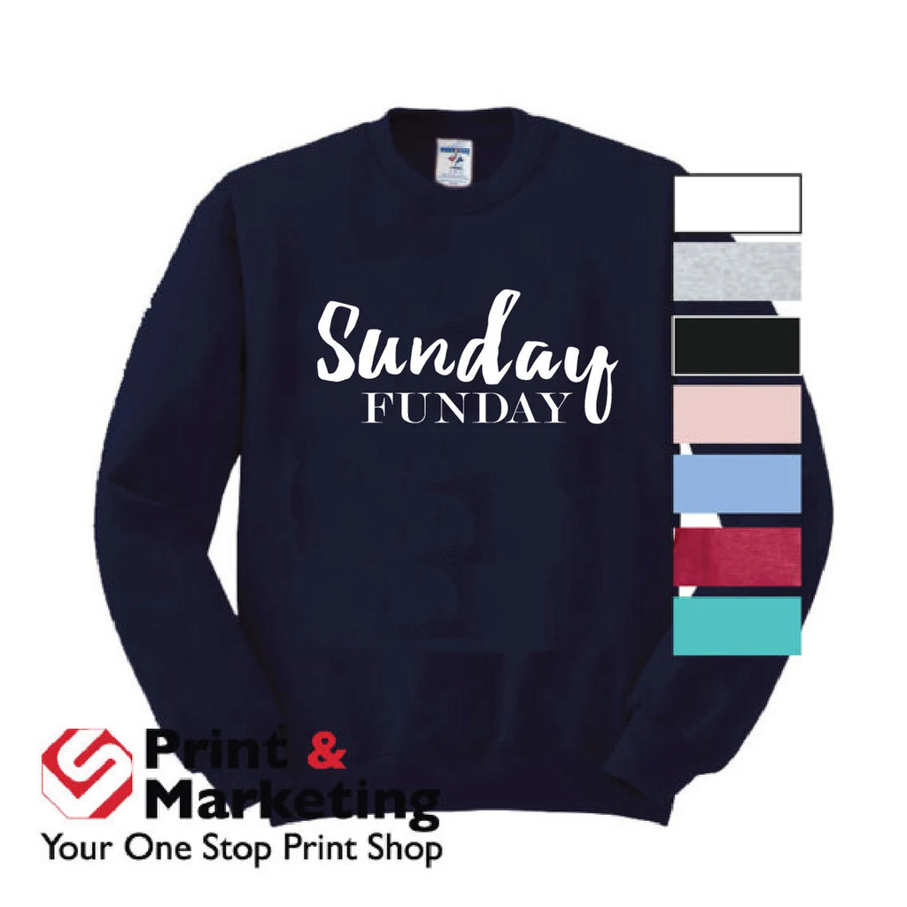 "Sunday Funday" Sweatshirt