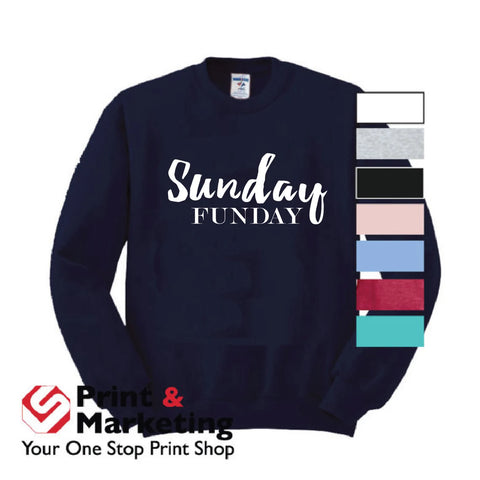"Sunday Funday" Sweatshirt