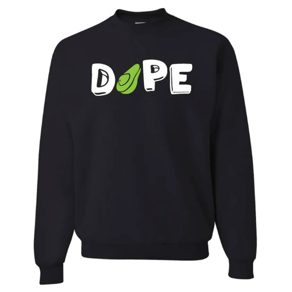 "Dope" Avocado Inspired Sweatshirt
