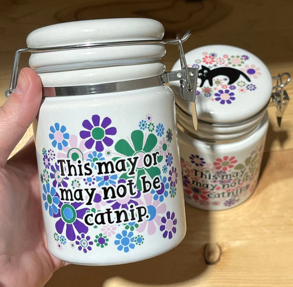 "This May Or May Not Be Catnip" 14 oz. Stash Jar