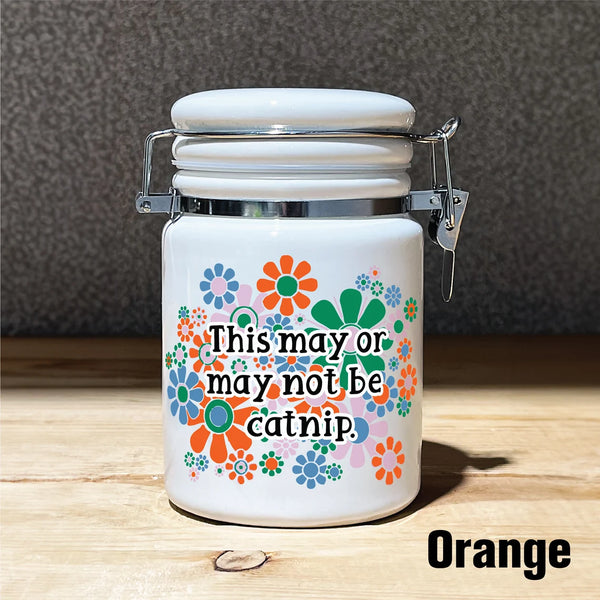 "This May Or May Not Be Catnip" 14 oz. Stash Jar