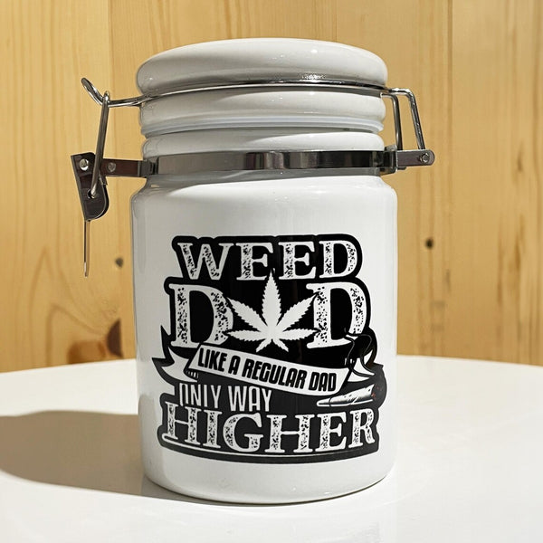 Weed Dad Like A Regular Dad Only Way Higher Ceramic 14oz White Weed Stash Jar, Father's Day, Gift for Him, Birthday / With free sticker