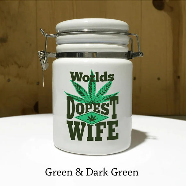 "Worlds Dopest Wife" 14 oz. Stash Jar