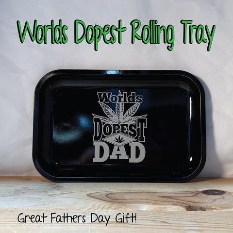 World's Dopest DAD Rolling tray / Mary Jane Ganja Jar / World's Best Dad / 420 / Father's Day / With free sticker