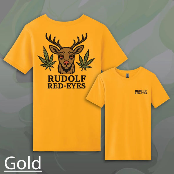 "Rudolf Red-Eyes" Weed Graphic T-Shirt