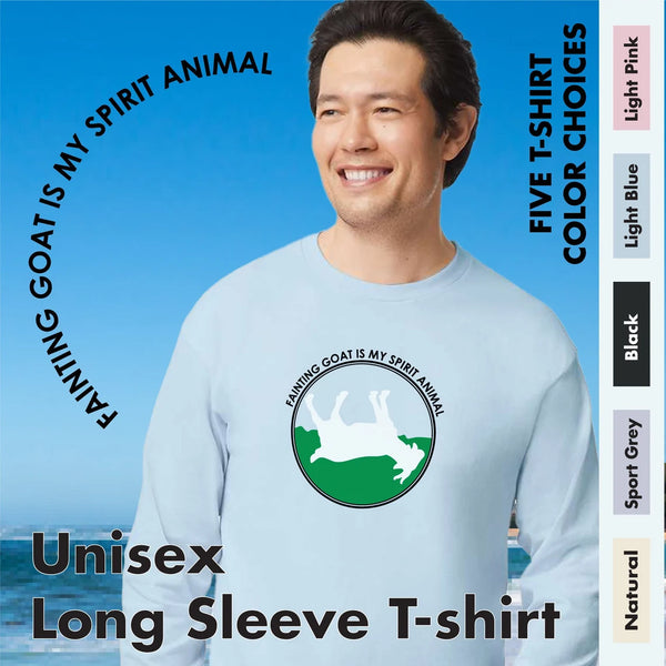 "Fainting Goat is My Spirit Animal" Long Sleeve T-Shirt