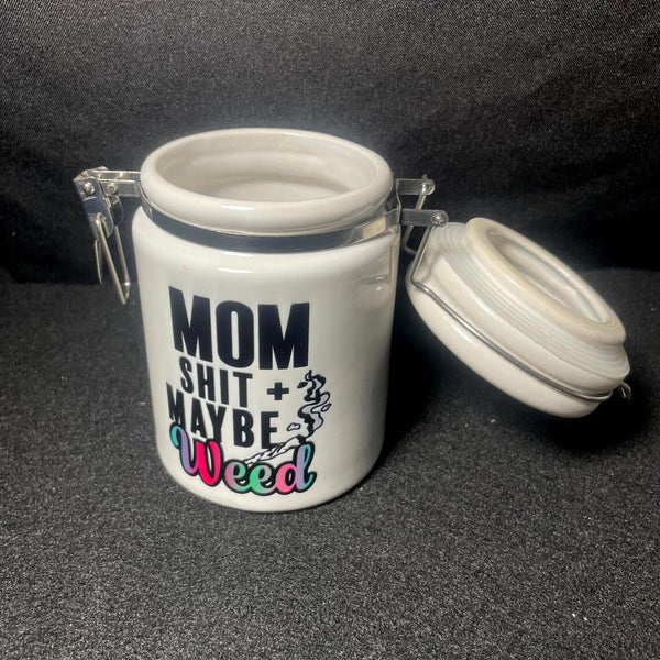 "Mom Shit + Maybe Weed" 14 oz. Stash Jar