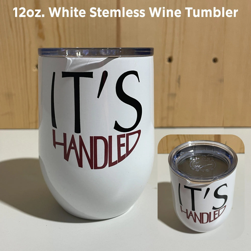 It's Handled Scandal 12oz Wine Tumbler / Scandal / Sublimatable Wine Glass / Olivia