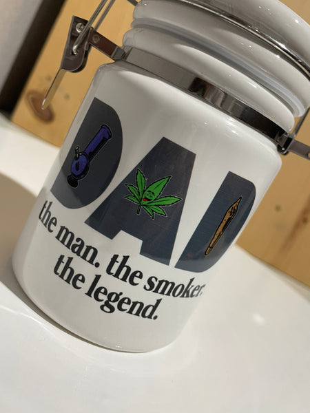 DAD the man. the smoker. the legend. Ceramic 14oz White Sublimation Weed Stash Jar