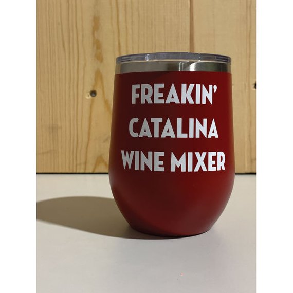 Freakin' Catalina Wine Mixer 12oz. Vacuum Insulated Stemless Wine Tumbler