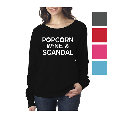 Popcorn Wine & Scandal crew neck